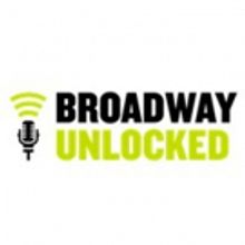 BROADWAY UNLOCKED Announces Updated Performance Lineup For The #giveback Concert
