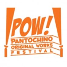 Pantochino Seeking Submissions, New Musicals For 'POW!' Festival