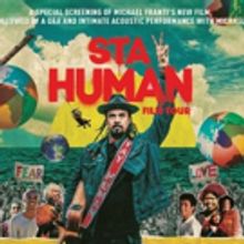 Michael Franti STAY HUMAN Film Tour Comes To Eccles Theater