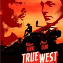 Photo Flash: First Look at Artwork for TRUE WEST, with Ethan Hawke and Paul Dano