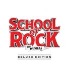 BWW Album Review: SCHOOL OF ROCK [Deluxe Edition] Rocks With Whimsy and Wit
