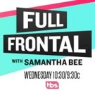 FULL FRONTAL WITH SAMANTHA BEE Announces 'This Is Not a Game: The Game'