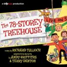 CDP Kids Presents THE 78-STOREY TREEHOUSE