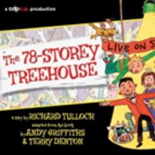 CDP Kids Presents THE 78-STOREY TREEHOUSE