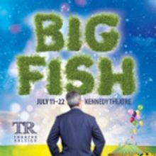 BIG FISH Comes To Downtown Raleigh
