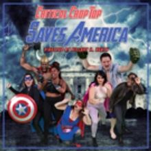 Critical Crop Top Returns With Sketch Comedy Of Heroic Proportions