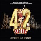 BWW Review: 42ND STREET 2017 London Cast Recording