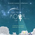 2Faced Dance Company to Bring WHAT THE MOON SAW to Birmingham, Canterbury & London