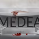 Columbia University School of the Arts Presents MEDEA Directed by Miriam Grill