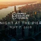 Family Equality Council to Honor Katie Couric, Dana Rudolph, at May 7 New York Gala