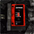 Matroda Dives Into The Depths of House Music On THE RED TAPE (SIDE B)