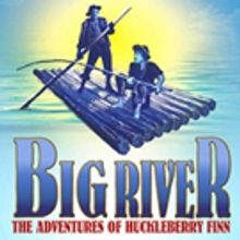 BIG RIVER Coming to Temple Theater This March