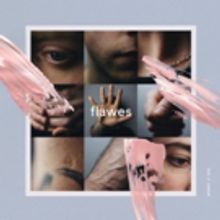 Flawes Releases Brand New Single WHEN WE WERE YOUNG
