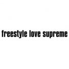 Freestyle Love Supreme Launches Academy March 17