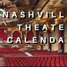 SAVE THE DATE: Nashville Theater Calendar for November 26, 2018