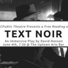 KCPublic Presents Immersive Reading of TEXT NOIR