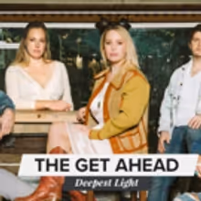 The Get Ahead Release New Single, Title Track DEEPEST LIGHT