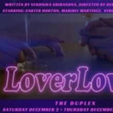 LOVER LOVER Plays at The Cabaret at The Duplex