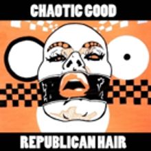 Republican Hair Drops New Post-Punk Single CHAOTIC GOOD