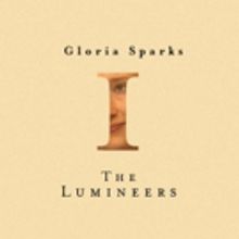 The Lumineers Release Video For GLORIA Off Upcoming Album III