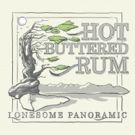 Hot Buttered Rum New Album LONESOME PANORAMIC Due Out July 20