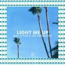 Max Styler and The Griswolds Come Together On LIGHT ME UP