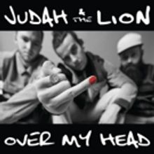Judah & the Lion Drops Video For Single OVER MY HEAD, Announces Intimate Album…