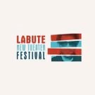 LABUTE NEW THEATER FESTIVAL Returns to 59E59 Theaters