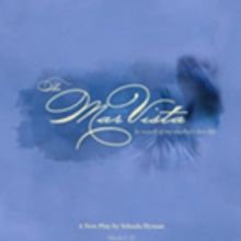 THE MAR VISTA Opens Tonight