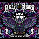 Secret Agent 23 Skidoo To Release Amazon Original Album Wake Up The Dream June 29