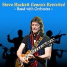 Steve Hackett Genesis Revisited Announces 6-Date UK Tour
