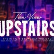 THE VIEW UPSTAIRS Announces Final Cast Members