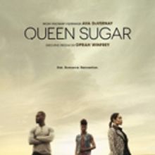OWN's QUEEN SUGAR Season Premiere Delivers 2.1 Million Viewers and Ranks as #1 Cable…