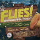 Listen: Two songs from PF&P's hit show FLIES! The Musical