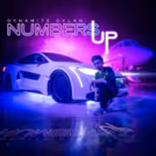 Dynamite Dylan Releases New Bold Single NUMBERS UP Today