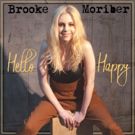VIDEO: Brooke Moriber Brings The Sunshine With 'Hello Happy' - Stream Now!