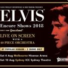 ELVIS THE WONDER OF YOU Announces Two Encore Shows