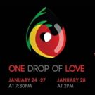 Stella Adler Studio Presents ONE DROP OF LOVE