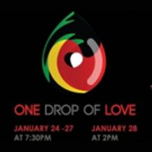 Stella Adler Studio Presents ONE DROP OF LOVE