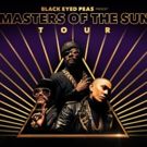 The Black Eyed Peas Announce MASTERS OF THE SUN U.K. Tour