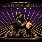 The Black Eyed Peas Announce MASTERS OF THE SUN U.K. Tour