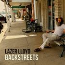 Americana, Blues Rock, Singer/Songwriter Lazer Lloyd Returns to the USA for Summer…