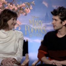 TV Exclusive: Talkin' Poppins- Emily Mortimer & Ben Whishaw Explain Why MARY POPPINS 