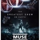 MUSE to Release DRONES WORLD TOUR In Cinemas Worldwide Thursday, July 12