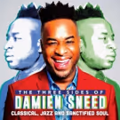 LeChateau Earl Records Releases 'The Three Sides Of Damien Sneed: Classical, Jazz…