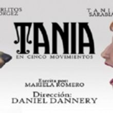 TANIA EN CINCO MOVIMIENTOS Comes to Cultural Trasnocho Tomorrow!