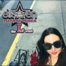 ellee ven Releases New Single 'The L Word' Produced By/Featuring Prodeje