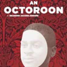 Actor's Express Presents AN OCTOROON
