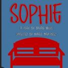 Tacoma Little Theatre Presents SOPHIE