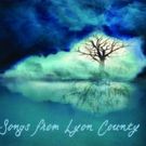 Dennis Duff's New Album, SONGS FROM LYON COUNTY, Available For Pre-Order Now